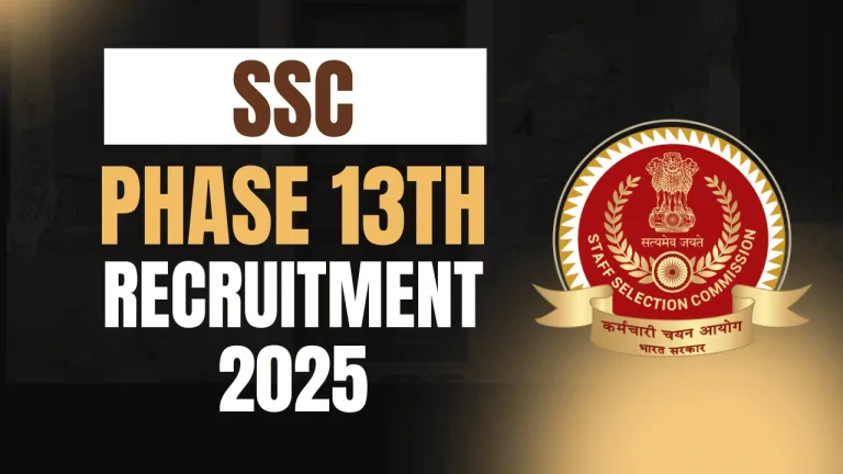 SSC Phase 13th Recruitment 2025
